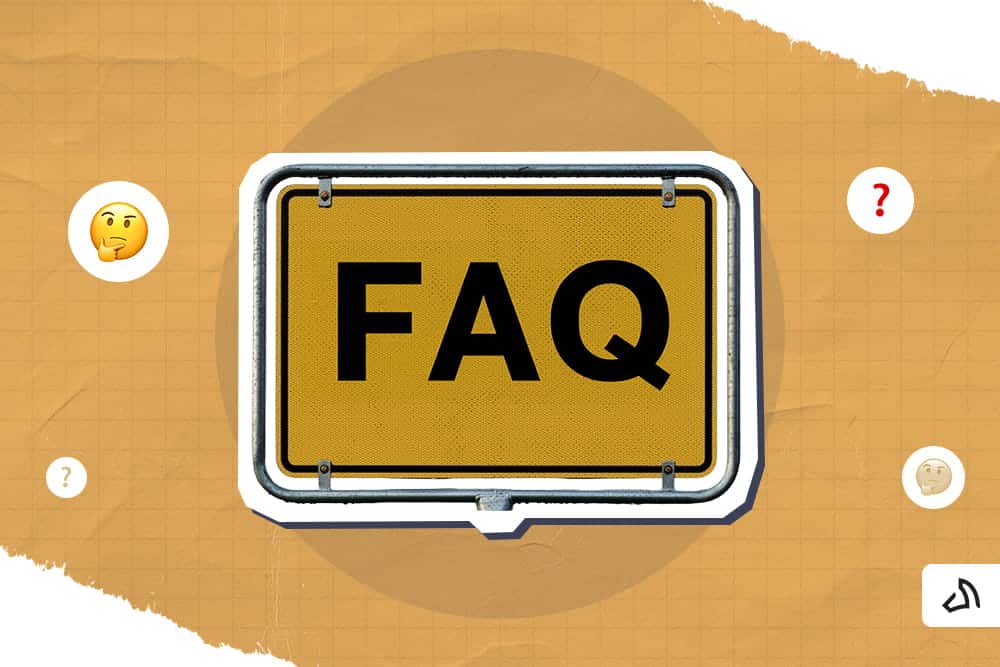A yellow FAQ signage