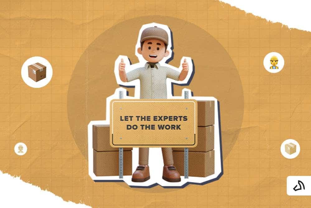 Guy with packages and "Let the experts do the work" card. 